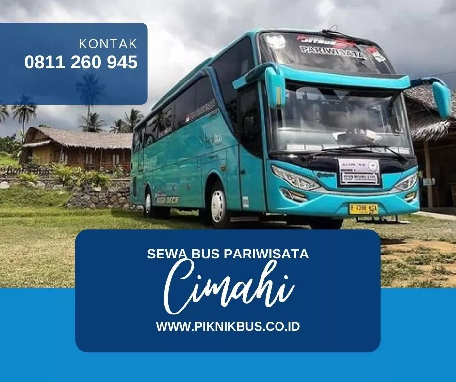 sewa bus pariwisata ke Cimahi